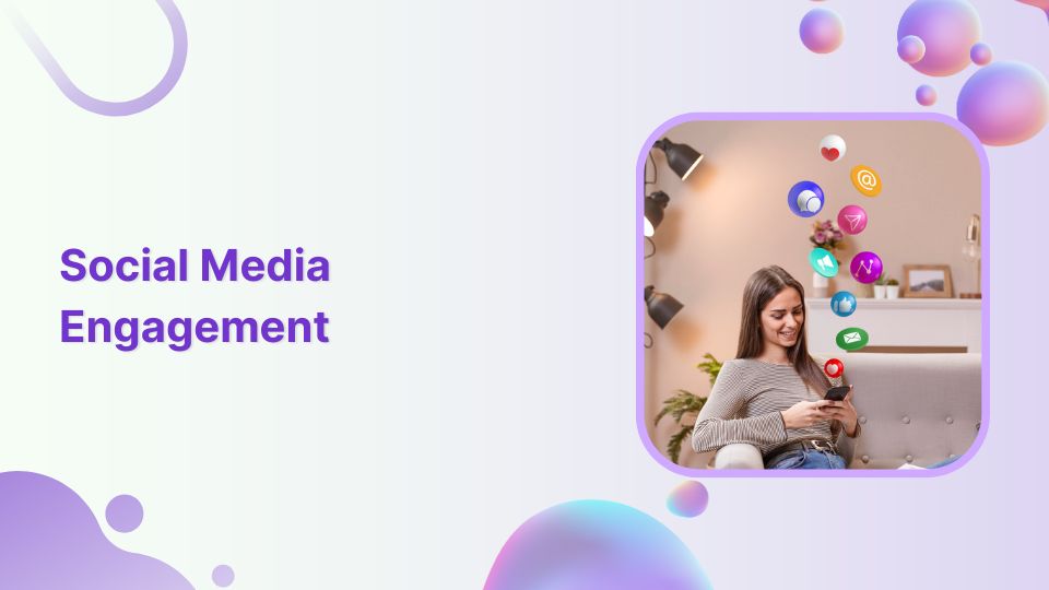 Social Media Engagement