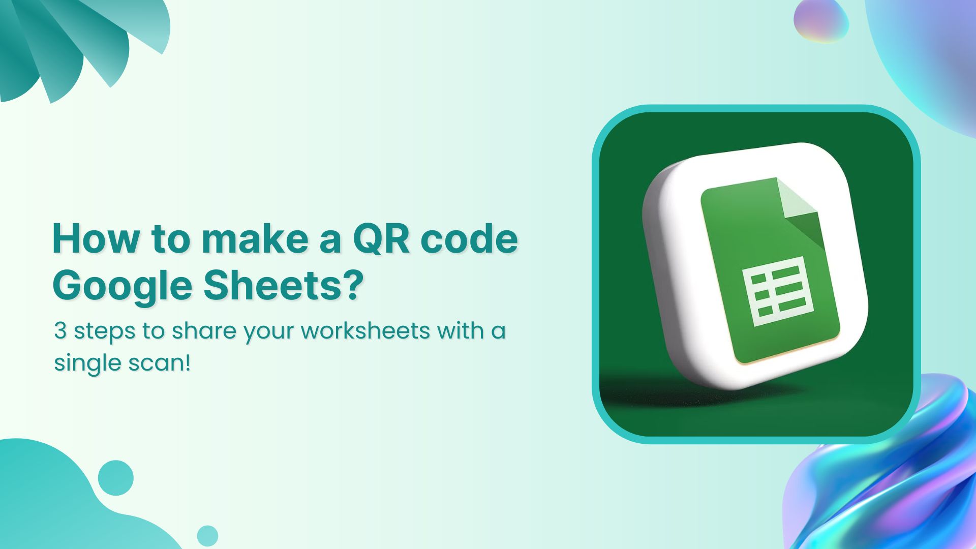 How to make a QR code for Google Sheets?